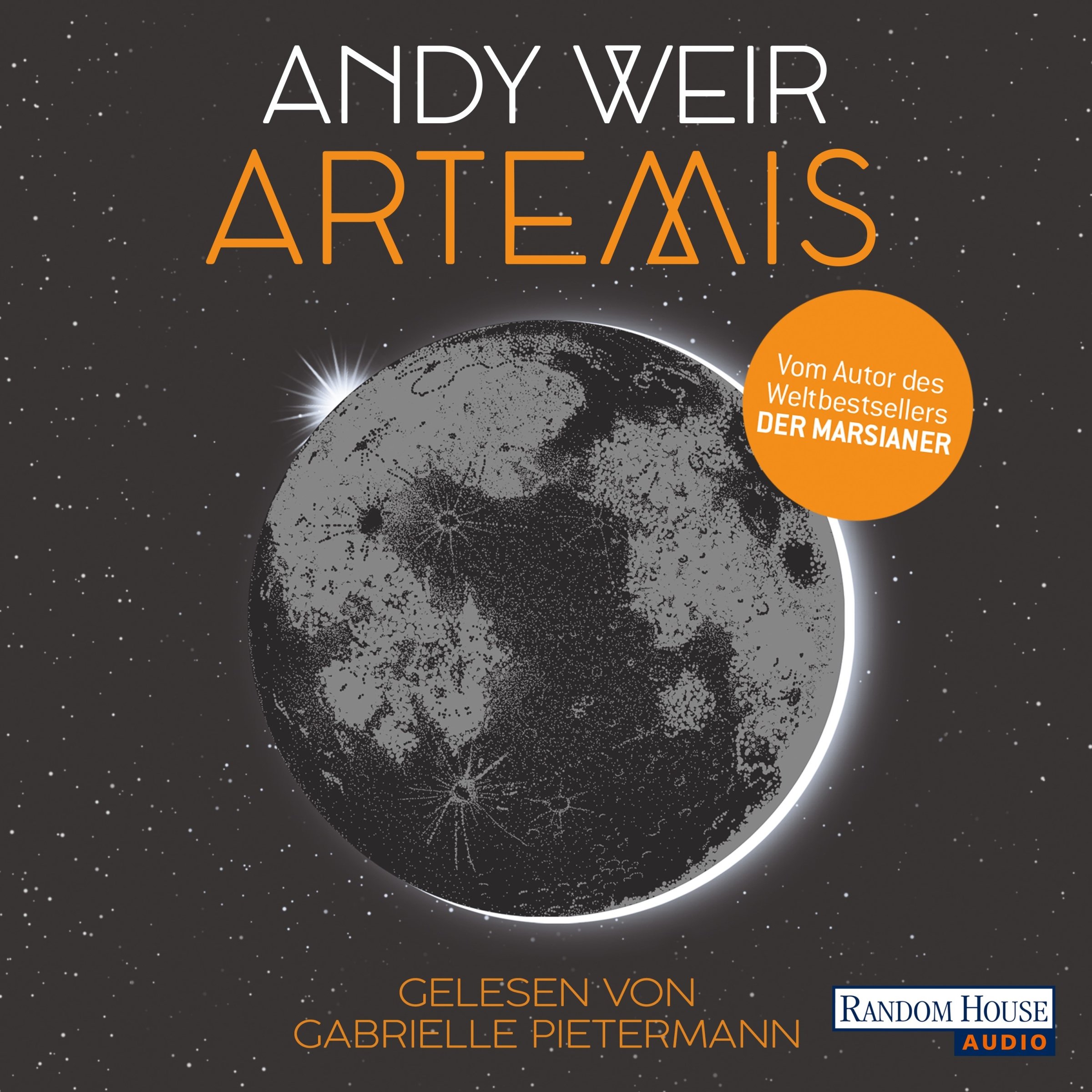 Cover des Hörbuchs "Artemis" von Andy Weir, das eigentlich nur den Mond zeigt, mit einem kleinen Hauch Sonnenlicht am unteren Rand und einer darüber linsenden Sonne links oben.